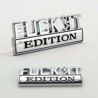 Fuck It Guy Edition Emblem